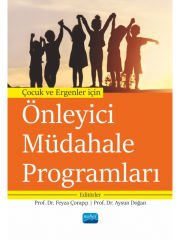 Çocuk ve Ergenler İçin ÖNLEYİCİ MÜDAHALE PROGRAMLARI