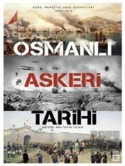 Osmanlı Askeri Tarihi