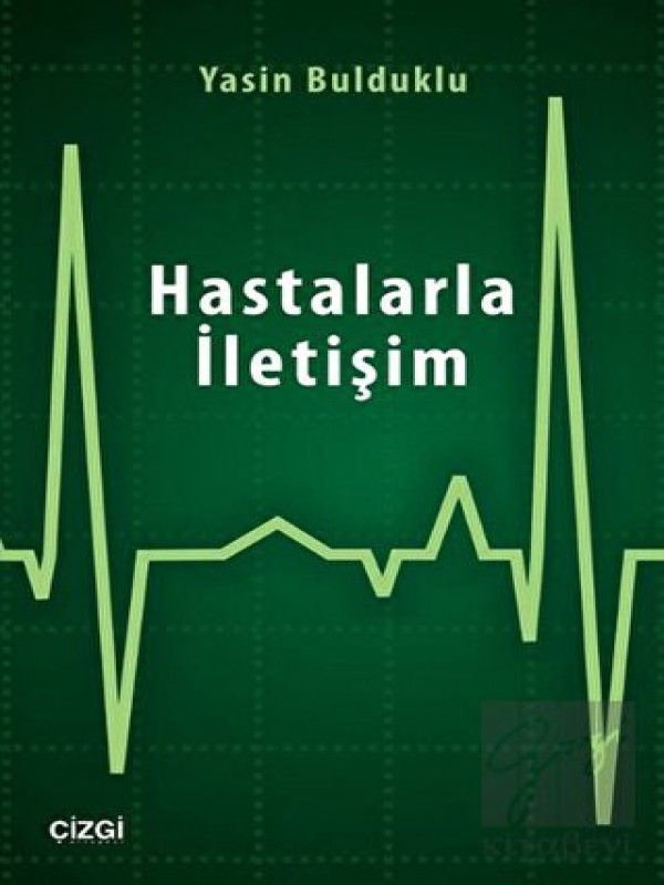 Hastalarla İletişim