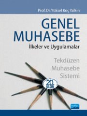 GENEL MUHASEBE -İlkeler ve Uygulamalar-