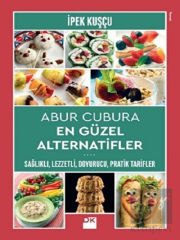 Abur Cubura En Güzel Alternatifler