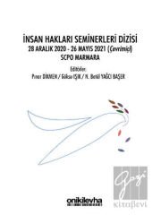 İnsan Hakları Seminerleri Dizisi 28 Aralık 2020-26 Mayıs 2021 (çevrimiçi) SCPO Marmara