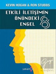 Etkili İletişimin Önündeki 8 Engel