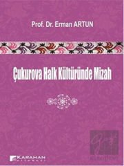 Çukurova Halk Kültüründe Mizah