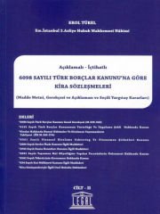 Açıklamalı- İçtihatlı 6098 Sayılı Türk Borçlar Kanunu' na Göre Kira Sözleşmeleri ( 2 Cilt Takım )