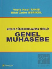 Meslek Yüksek Okullarına Yönelik Genel Muhasebe