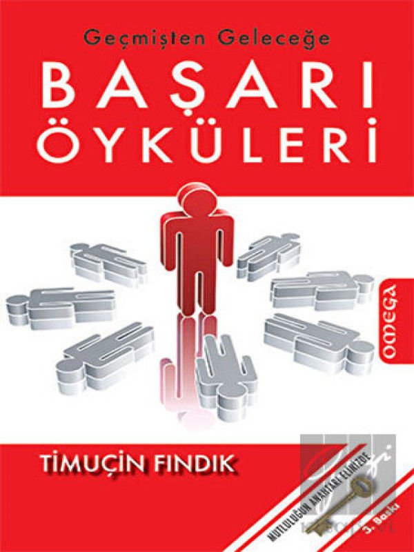 Geçmişten Geleceğe Başarı Öyküleri