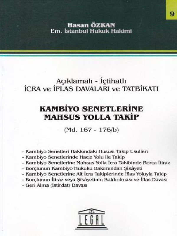 Açıklamalı – İçtihatlı İcra ve İflas Davaları ve Tatbikatı - Kambiyo Senetlerine Mahsus Yolla Takip (Seri 9)