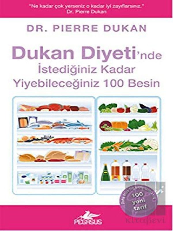 Dukan Diyeti'nde İstediğiniz Kadar Yiyebileceğiniz 100 Besin