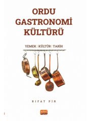 ORDU GASTRONOMİ KÜLTÜRÜ “Yemek-Kültür-Tarih”