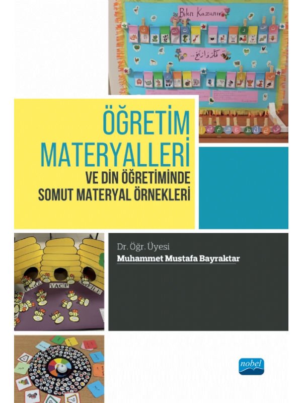 Öğretim Materyalleri ve Din Öğretiminde Somut Materyal Örnekleri