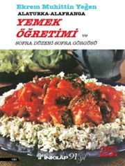 Alaturka-Alafranga Yemek Öğretimi ve Sofra Düzeni Sofra Görgüsü