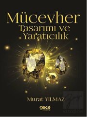 Mücevher Tasarımı ve Yaratıcılık