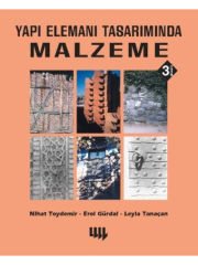 Yapı Elemanı Tasarımında Malzeme (Siyah-Beyaz Baskı) 4. Basım