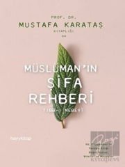 Müslüman'ın Şifa Rehberi