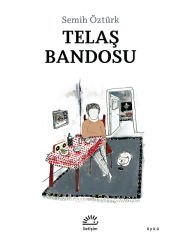 Telaş Bandosu