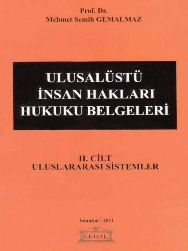 Ulusalüstü İnsan Hakları Hukuku Belgeleri Cilt 2