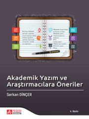 Akademik Yazım ve Araştırmacılara Öneriler