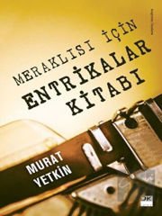 Meraklısı İçin Entrikalar Kitabı