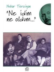 Ne İdim Ne Oldum