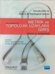 METRİK VE TOPOLOJİK UZAYLARA GİRİŞ - Introduction to Metric & Topological Spaces