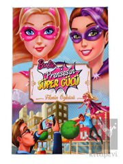 Barbie Prensesin Süper Gücü : Filmin Öyküsü