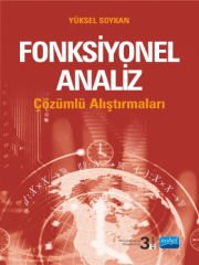 FONKSİYONEL ANALİZ Çözümlü Alıştırmaları