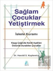 Sağlam Çocuklar Yetiştirmek