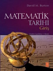 MATEMATİK TARİHİ - Giriş - THE HISTORY OF MATHEMATICS- An Introduction