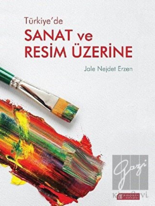 Türkiye’de Sanat ve Resim Üzerine