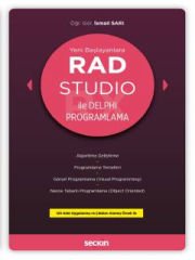 Yeni BaşlayanlaraRAD Studio ile Delphi Programlama Algoritma Geliştirme, Programlama Temelleri, Görsel Programlama (Visual Programming), Nesne Tabanlı Programlama (Object Oriented)