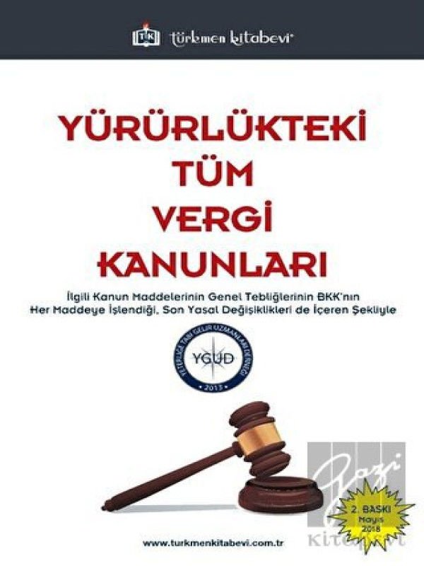 Yürürlükteki Tüm Vergi Kanunları