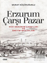 Erzurum Çarşı Pazar