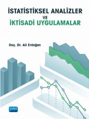 İstatistiksel Analizler ve İktisadi Uygulamalar