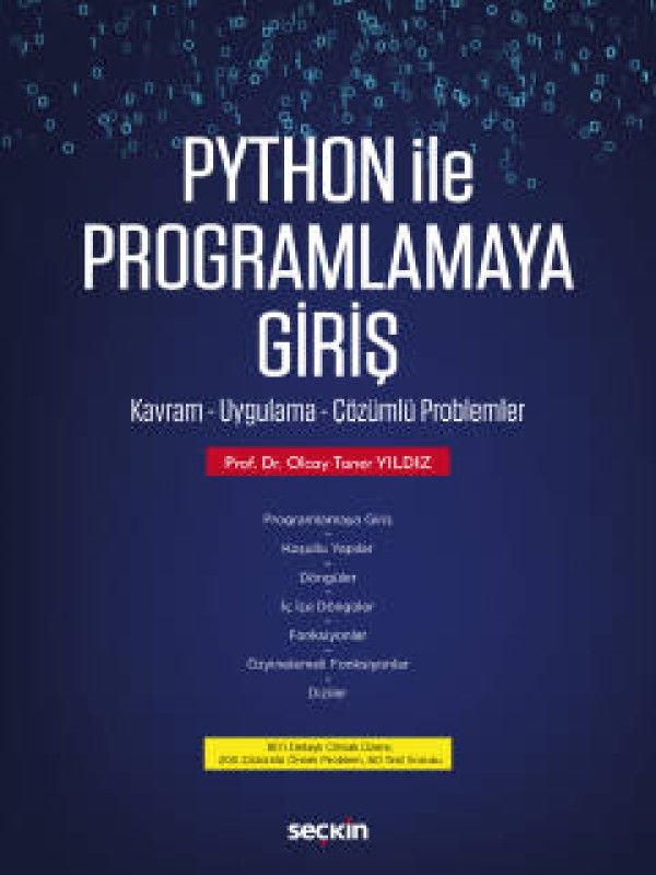 Python ile Programlamaya Giriş Kavram – Uygulama – Çözümlü Problemler