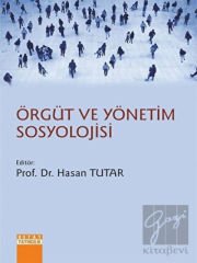 Örgüt ve Yönetim Sosyolojisi