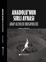 Anadolu’nun Sırlı Aynası - Arap Aleviler(Nusayriler)