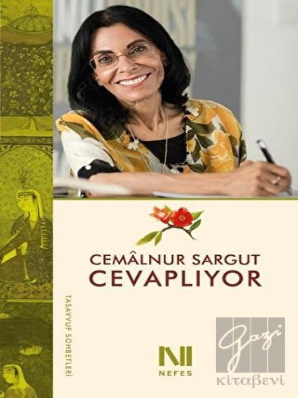 Cemalnur Sargut Cevaplıyor