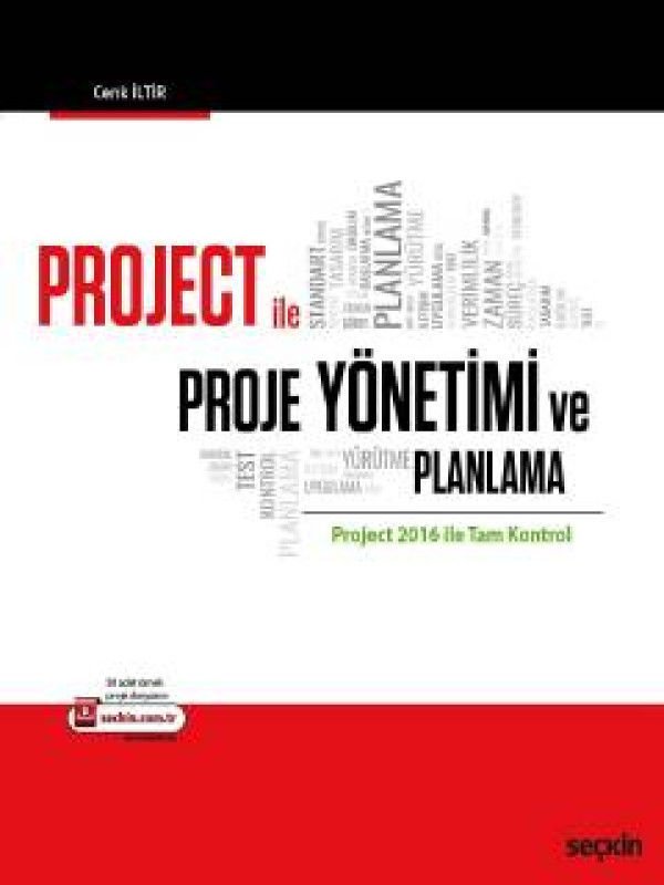 Project ile Proje Yönetimi ve Planlama Project 2016 ile Tam Kontrol
