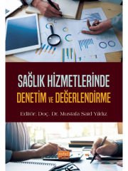 Sağlık Hizmetlerinde Denetim ve Değerlendirme