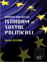 Avrupa Birliği'nin İstihdam ve Sosyal Politikası