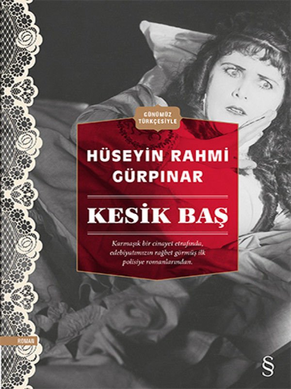 Kesik Baş (Günümüz Türkçesiyle)