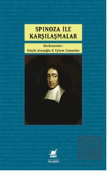 Spinoza ile Karşılaşmalar