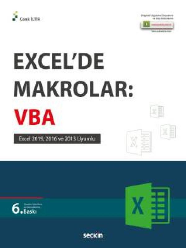 Excel'de Makrolar: VBA Excel 2019, 2016 ve 2013 Uyumlu