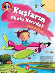 Kuşların Okulu Nerede?