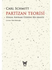 Partizan Teorisi: Siyasal Kavramı Üzerine Bir Arasöz