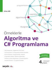 Örneklerle Algoritma ve C# Programlama Algoritma – Akış Diyagramı – C# Programlama