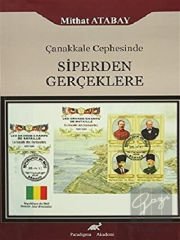 Çanakkale Cephesinde Siperden Gerçeklere