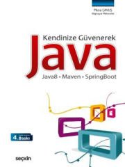 Kendinize GüvenerekJava Java8 – Maven – SpringBoot