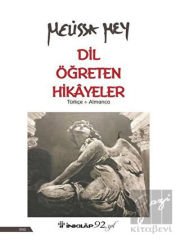 Dil Öğreten Hikayeler Türkçe-Almanca